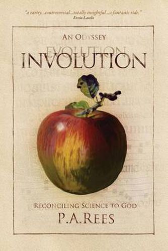 Cover image for Involution-An Odyssey Reconciling Science to God