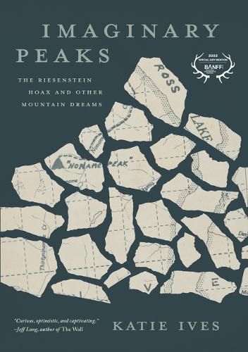 Cover image for Imaginary Peaks: The Riesenstein Hoax and Other Mountain Dreams