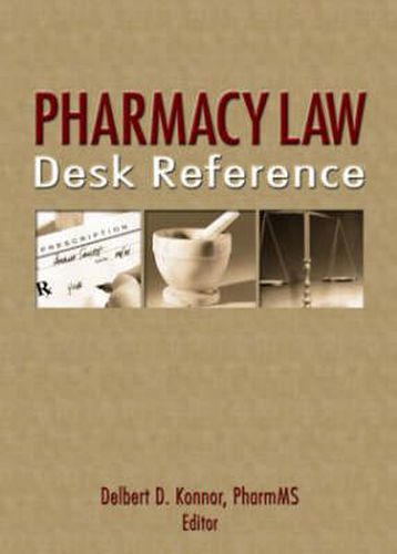 Cover image for Pharmacy Law Desk Reference