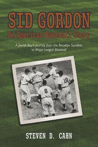 Cover image for Sid Gordon An American Baseball Story