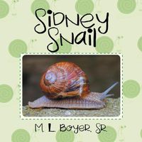 Cover image for Sidney Snail