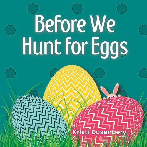 Cover image for Before We Hunt for Eggs