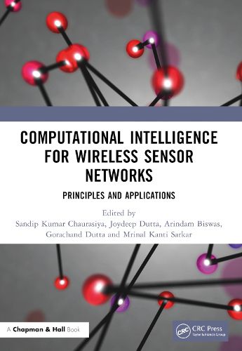 Cover image for Computational Intelligence for Wireless Sensor Networks: Principles and Applications