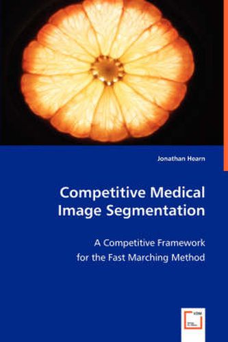 Cover image for Competitive Medical Image Segmentation