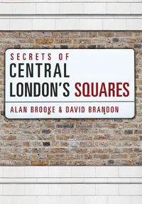 Cover image for Secrets of Central London's Squares