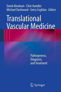 Cover image for Translational Vascular Medicine: Pathogenesis, Diagnosis, and Treatment