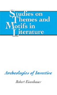 Cover image for Archeologies of Invective