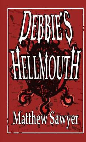 Cover image for Debbie's Hellmouth