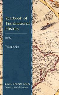 Cover image for Yearbook of Transnational History: (2022)