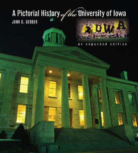 Cover image for A Pictorial History of the University of Iowa