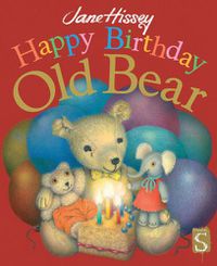 Cover image for Happy Birthday, Old Bear