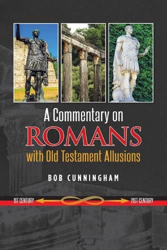 Cover image for A Commentary on Romans with Old Testament Allusions