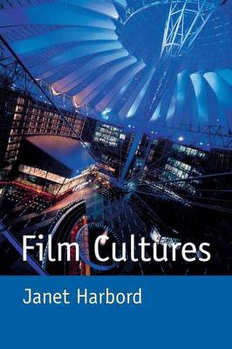 Cover image for Film Cultures: Production, Distribution and Consumption