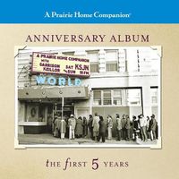 Cover image for A Prairie Home Companion Anniversary Album: The First Five Years