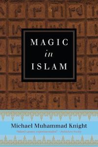 Cover image for Magic in Islam