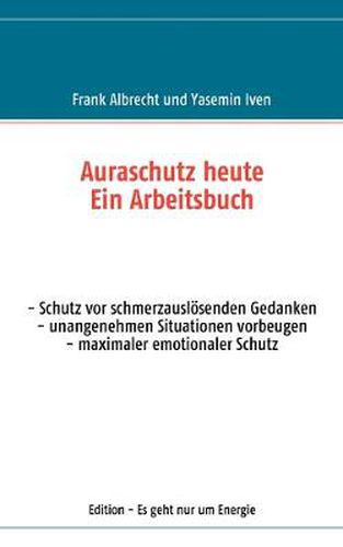 Cover image for Auraschutz heute: Ein Arbeitsbuch