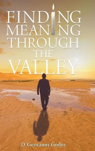 Cover image for Finding Meaning through the Valley