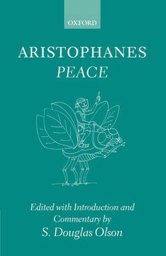 Aristophanes - Peace: Greek Text with Introduction and Commentary