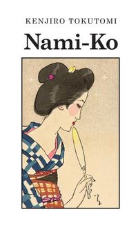 Cover image for Nami-Ko: A Realistic Novel