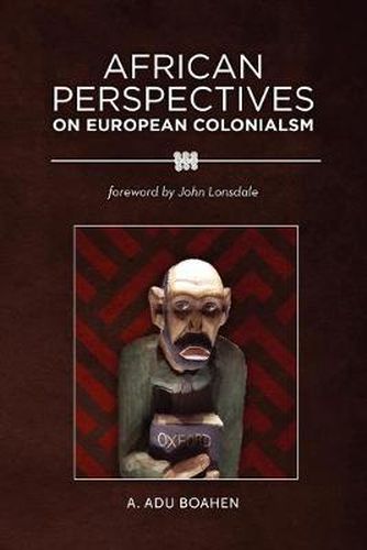 Cover image for African Perspectives on European Colonialism