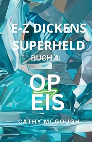 Cover image for E-Z Dickens Superheld Buch 4