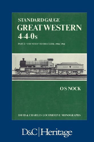 Cover image for Standard Gauge Great Western 4-4-0s Part 2