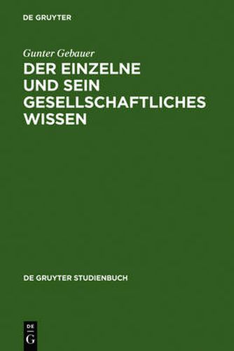 Cover image for Der Einzelne und sein gesellschaftliches Wissen