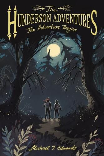 Cover image for The Hunderson Adventures: The Adventure Begins