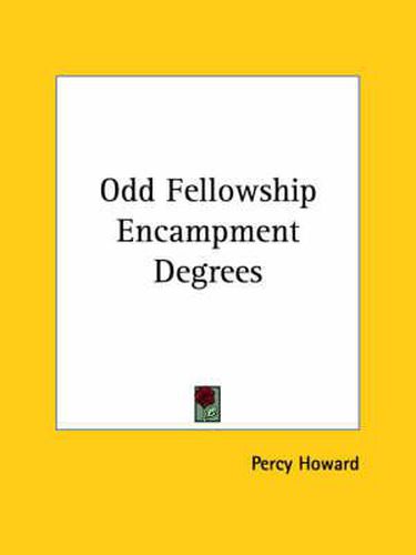 Cover image for Odd Fellowship Encampment Degrees