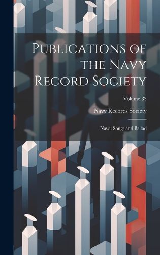 Cover image for Publications of the Navy Record Society