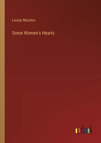 Some Women's Hearts