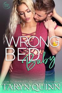 Cover image for Wrong Bed Baby