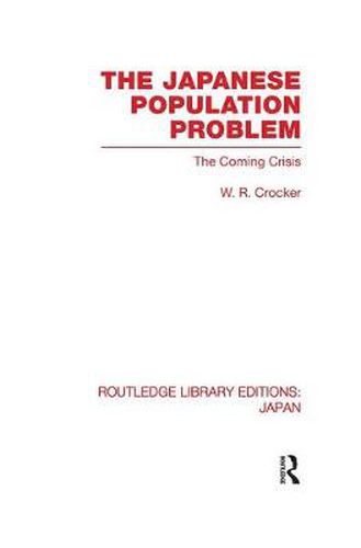 Cover image for The Japanese Population Problem: The Coming Crisis