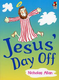 Cover image for Jesus' Day Off