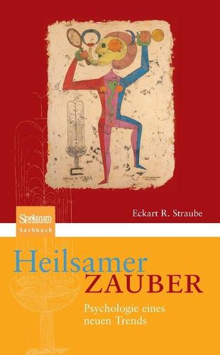 Cover image for Heilsamer Zauber: Psychologie Eines Neuen Trends