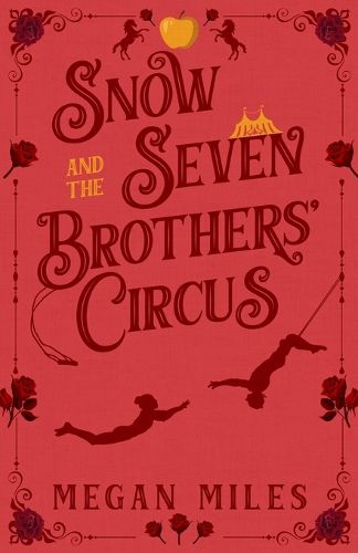 Cover image for Snow and the Seven Brothers' Circus