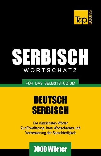 Cover image for Serbischer Wortschatz fur das Selbststudium - 7000 Woerter