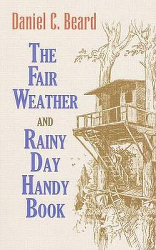 Cover image for The Fair Weather and Rainy Day Handy Book