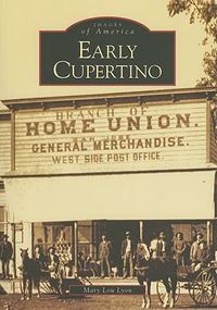 Cover image for Early Cupertino, Ca