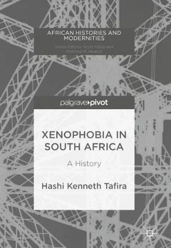 Cover image for Xenophobia in South Africa: A History