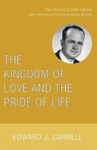 Cover image for The Kingdom of Love and the Pride of Life