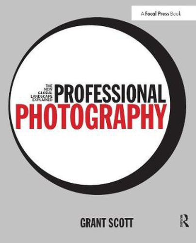 Cover image for Professional Photography: The New Global Landscape Explained