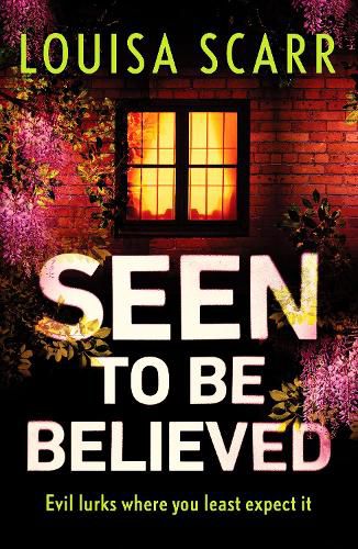 Cover image for Seen to Be Believed: A tense and suspenseful crime thriller