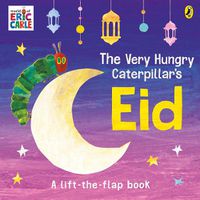 Cover image for The Very Hungry Caterpillar's Eid