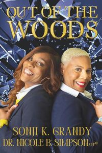 Cover image for Out of the Woods