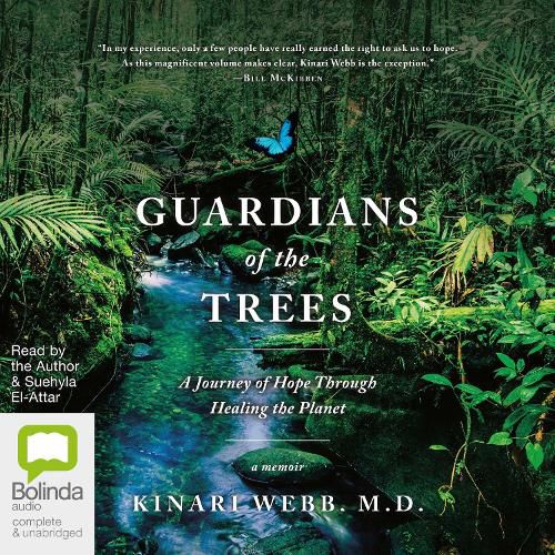 Cover image for Guardians of the Trees: A Journey of Hope Through Healing the Planet