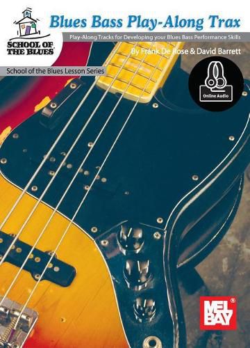 Blues Bass Play-Along Trax Book With Online Audio