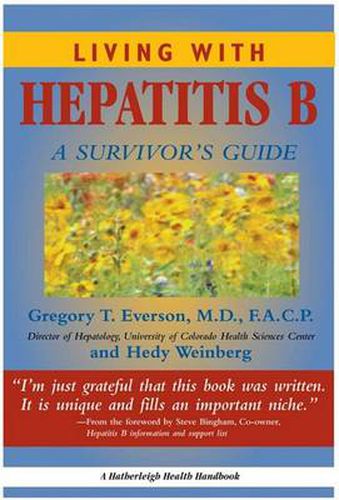 Cover image for Living with Hepatitis B: A Survivor's Guide