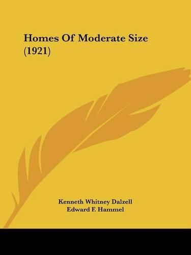 Cover image for Homes of Moderate Size (1921)