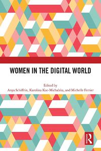 Cover image for Women in the Digital World